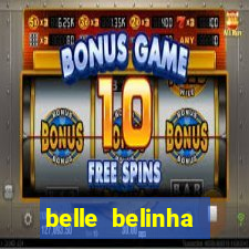 belle belinha privacy vazado